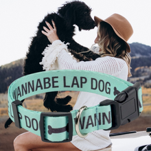 Load image into Gallery viewer, Dog Collar - Wannabe Lap Dog
